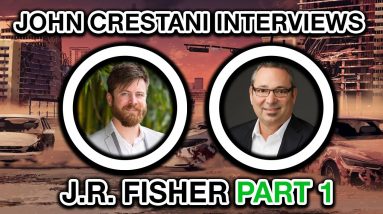 John Crestani Interviews J.R. Fisher (Multi-Millionaire) PART 1/2