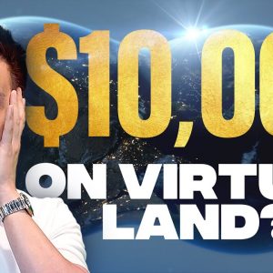 I Spent $10,000 Buying Virtual Land (Earth2.io What Is It? and How Does It Work?)