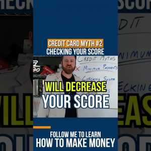 Credit Card MYTH #2: Checking Your Score #shorts