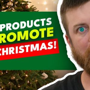 Top 7 Affiliate Marketing Verticals For Christmas 2021