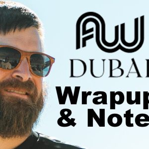 Affiliate World Dubai Post-Conference Notes & Analysis
