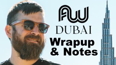 Affiliate World Dubai Post-Conference Notes & Analysis